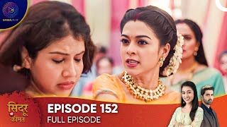 Sindoor Ki Keemat  The Price of Marriage Episode 152  English Subtitles [upl. by Dianthe]