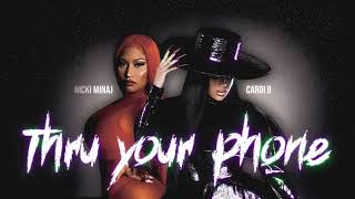 Cardi B  Thru Your Phone ft Nicki Minaj Remix [upl. by Erialc]