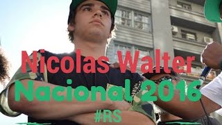 Nicolas Walter RS ♦ Trajetoria Duelo de Mcs Nacional 2016 ♦ [upl. by Letsyrhc]