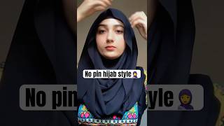 No pin hijab style✨🧕trending hijabstyle hijabtutorial easyhijab shorts [upl. by Fischer]