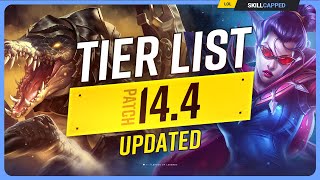 NEW UPDATED TIER LIST for PATCH 144  League of Legends [upl. by Aron]