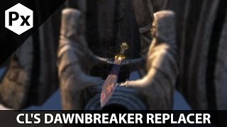 Skyrim Mod Spotlight CLs Dawnbreaker Replacer [upl. by Asille149]