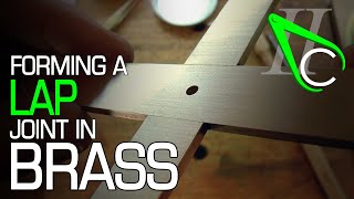 Forming a Lap Joint in Brass [upl. by Molohs]