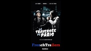 La traversée de Paris 1956  Trailer with French subtitles [upl. by Livvie]