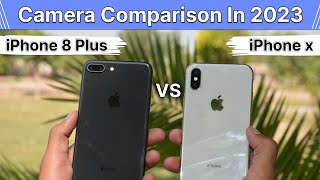 iPhone 8 Plus vs iPhone X Camera Comparison in 2023 🔥 [upl. by Anim]