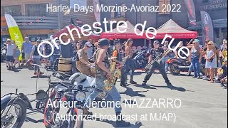 MorzineAvoriaz Harley Days 2022  Orchestre de rue [upl. by Byron171]