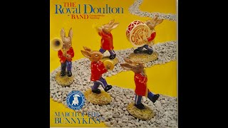 March of the Bunnykins  Royal Doulton Band [upl. by Stu102]