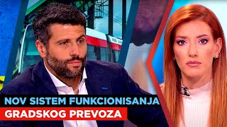 Nov sistem funkcionisanja gradskog prevoza I Aleksandar Šapić I URANAK1 [upl. by Mallissa]