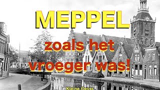 MEPPEL zoals het vroeger was DEEL 1 [upl. by Queri476]