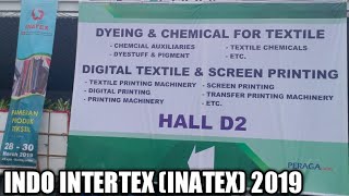 INDO INTERTEX INATEX •• JAKARTA INTERNATIONAL EXPO JIEXPO MARCH 2019 [upl. by Aldercy]