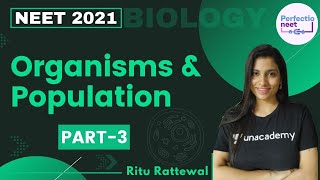 Organisms amp Population  Part 3  NEET 2021  NEET Biology  Ritu Rattewal [upl. by Edmee]