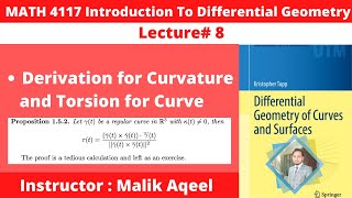 MATH4117 Differential Geometry For MSc  Derivation of curvature and torsion Differential geometry [upl. by Tija]