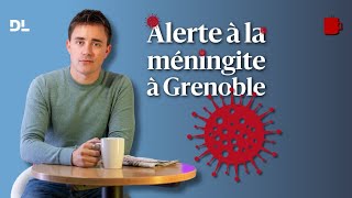 Trois cas de méningite à Grenoble  une campagne de vaccination lancée [upl. by Erdah]