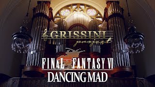 Final Fantasy VI  Dancing Mad cover by Grissini Project [upl. by Odlonra]