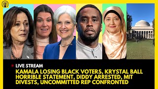 KAMALA LOSING BLACK VOTERS KRYSTAL BALL BAD REMARK DIDDY ARREST UNCOMMITTED GRILLED MIT DIVESTS [upl. by Wylma916]