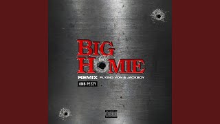 Big Homie feat King Von amp Jackboy Remix [upl. by Blaire]