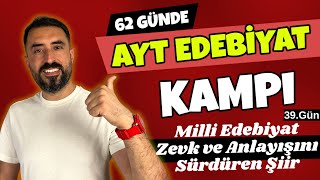 Milli Edebiyat Zevk ve Anlayışını Sürdüren Şiir  62 Günde AYT EDEBİYAT Kampı 2024 PDF 📌39Gün [upl. by Aknayirp993]