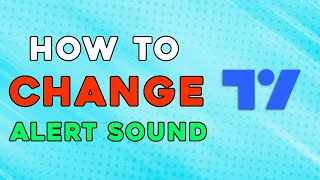 How To Change Alert Sound In Trading View Quick and Easy [upl. by Kahlil]