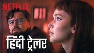 DON’T LOOK UP  Official Hindi Trailer  Netflix India [upl. by Beka289]