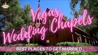 Best Las Vegas Wedding Chapels [upl. by Yendic536]