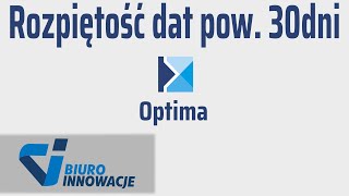 Rozpiętość dat powyżej 30 dni Comarch Optima [upl. by Adnohsar]