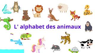 L alphabet des animaux [upl. by Aisiram]