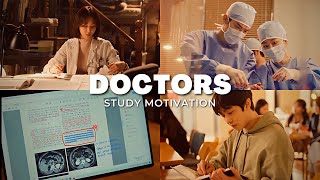 Doctors 📚🩺 Study Motivation kdrama [upl. by Schulein]