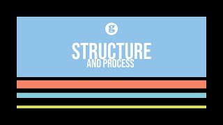 Structure and Process [upl. by Elem]