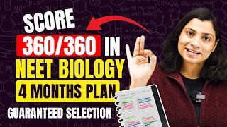 Score 360360 in NEET BIOLOGY in 4 Months  4 Month Master Plan for NEET 2024  Ritu Rattewal [upl. by Ettennad279]