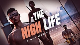 the High Life  A GTA music video Speedline Miracle Masterpiece [upl. by Casmey]