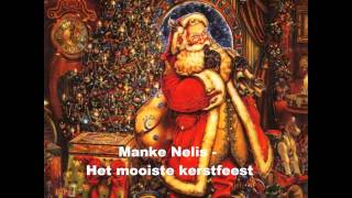 Manke Nelis  Het mooiste kerstfeest [upl. by Sergu]