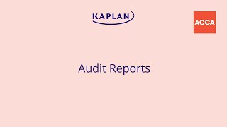 Audit Reports  ACCA Audit and Assurance AA [upl. by Nomzed]