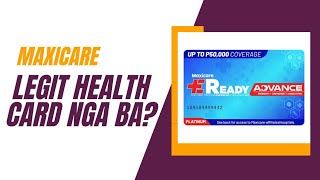 MAXICARE EREADY ADVANCE LEGIT BA PREPAID HEALTH CARD FOR EVERYONE [upl. by Genaro]