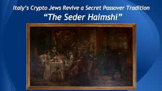 Rabbi Barbara Aiello Secret Passover Tradition  The Seder Haimshi [upl. by Peisch]