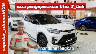 TOYOTA RAIZE GR SPORT 2024  CARA PENGOPRASIAN TLINK DI AUDIO [upl. by Justinn]