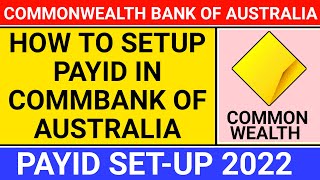 How to set up payid with commbank  how to register payid commbank  commonwealth bank of Australia [upl. by Amsaj]