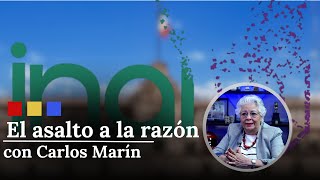 Las consecuencias de la desaparición del INAI y demás organismos autónomos  El Asalto a la Razón [upl. by Remlap]