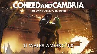 Coheed and Cambria It Walks Among Us Official Audio [upl. by Sirrot520]