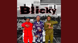 Blicky feat Brayne Brino amp 00cashhh [upl. by Harutek]