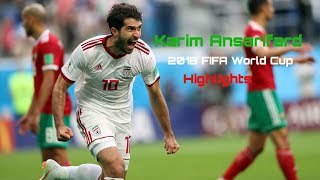 Karim Ansarifard  2018 FIFA World Cup Highlights کریم انصاری‌فرد [upl. by Leonard]