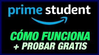 ➡️ AMAZON PRIME para ESTUDIANTES Student  Qué es Ventajas y Cómo Funciona ✚ Probar GRATIS 2024 [upl. by Baptlsta]