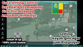 cara setting control keyboard Free fire di laptop  Windroye Emulator [upl. by Fauch]