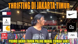 BERBURU PROMO AKHIR TAHUN DAPET CELANA CUMAN 50 RIBUAN CUY  THRIFTING DI JAKARTA TIMUR JATINEGARA [upl. by Enitram]