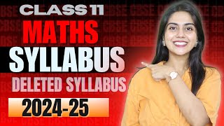 Class 11 MATHS Syllabus 20242025  Class 11 Maths New Reduced Syllabus 2025  CBSE Breaking news🔥 [upl. by Osbert]