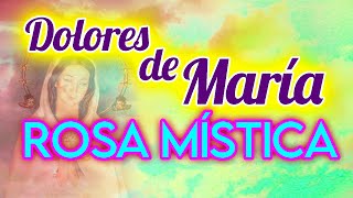 🌹Rosario Rosa Mística DOLORES DE MARIA martes y viernes [upl. by Wyatt]