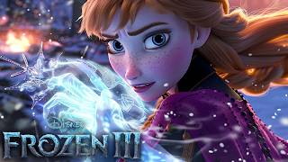 FROZEN 3 Is About To Blow Your Mind [upl. by Lipson]