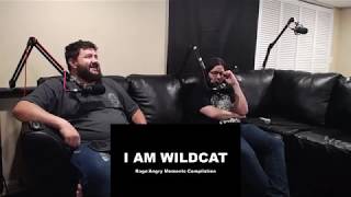 Renegades React to I AM WILDCAT  RageAngry Moments Compilation [upl. by Naig]