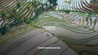 iForte Connecting Nusantara [upl. by Isaacs332]