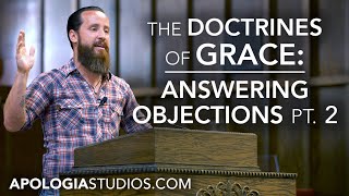 Answering Objections To Calvinism wJeff Durbin [upl. by Cave]