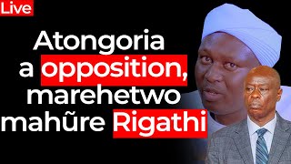 Atongoria a oppositionmarehetwo mahũre Rigathi REV MAINA WA OTC [upl. by Osithe]